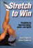 Stretch to Win