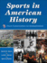 Sports in American History: From Colonization to Globalization