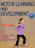 Motor Learning and Development