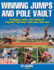 Winning Jumps and Pole Vault