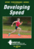 Developing Speed (Nsca Sport Performance)