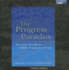 The Progress Paradox: How Life Gets Better While People Feel Worse (Audio Cd)