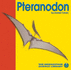 Pteranodon (Discovering Dinosaurs)