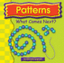 Patterns: What Comes Next (Exploring Math)