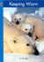 Keeping Warm (Yellow Umbrella Books)