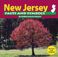 New Jersey Facts and Symbols (the States and Their Symbols)