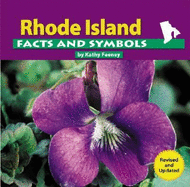Rhode Island Facts and Symbols (the States and Their Symbols)