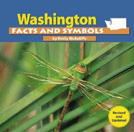Washington Facts and Symbols (the States and Their Symbols)