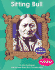 Sitting Bull (First Biographies)