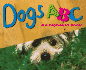 Dogs Abc: an Alphabet Book (a+ Books)