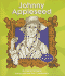Johnny Appleseed (First Biographies)