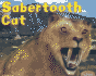 Sabertooth Cat (Pebble Plus)