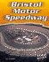 Bristol Motor Speedway (Edge Books)