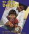We Need Dentists (Helpers in Our Community)