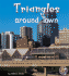 Triangles Around Town (a+ Books)