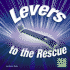 Levers to the Rescue (First Facts: Simple Machines to the Rescue)