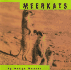 Meerkats (Animals (Mankato, Minn.). )