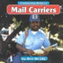 Mail Carriers (Community Helpers)