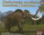 Mastodonte Americano/American Mastodon (Dinosaurios Y Animales Prehist�ricos / Dinosaurs and Prehistoric Animals) (Spanish Edition)