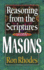 Reasoning from the Scriptures with Masons