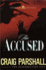 The Accused (Chambers of Justice Series #3)