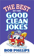 The Best of the Good Clean Jokes