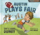 Austin Plays Fair: a Team Dungy Story About Football