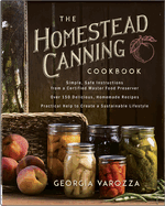 The Homestead Canning Cookbook