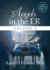 Angels in the Er Volume 2 (Volume 2)