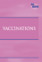 At Issue Series-Vaccinations (Paperback Edition)