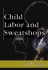 Child Labor and Sweatshops