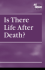At Issue Series-is There Life After Death? (Hardcover Edition)