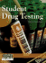 Student Drug Testing (Issues That Concern You)
