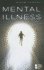 Mental Illness (Opposing Viewpoints)