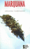 Marijuana (Opposing Viewpoints)
