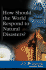 How Should the World Respond to Natural Disasters? (at Issue Series)