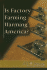 Is Factory Farming Harming America? (at Issue Series)