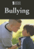 Bullying (Introducing Issues With Opposing Viewpoints)