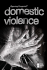 Domestic Violence (Opposing Viewpoints)