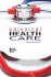 Universal Health Care (Opposing Viewpoints (Library))