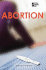 Abortion (Opposing Viewpoints)