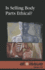 Is Selling Body Parts Ethical? (at Issue)