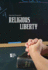 Religious Liberty (Opposing Viewpoints)