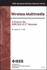 Wireless Multimedia: a Guide to the Ieee 802.15.3 Standard