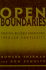 Open Boundaries: Creating Business Innovations Through Complexity
