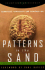 Patterns in the Sand: Computers, Complexity, and Everyday Life (Frontiers of Science Ser. )