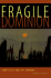 Fragile Dominion: Complexity and the Commons (Helix Books)