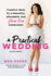Practical Wedding