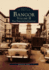 Bangor Volume II: the Twentieth Century