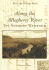 Along the Allegheny River: the Northern Watershed